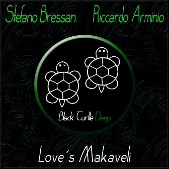 Love's Makaveli by Stefano Bressan