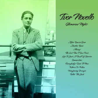 Glamorous Nights by Ivor Novello