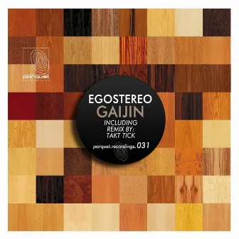 Gaijin by Egostereo