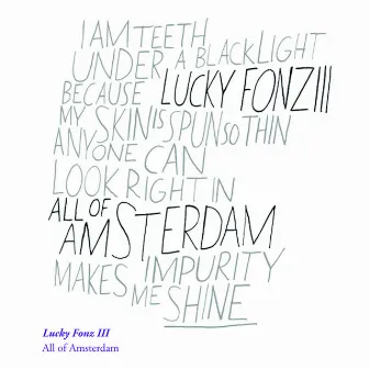 All of Amsterdam by Lucky Fonz III