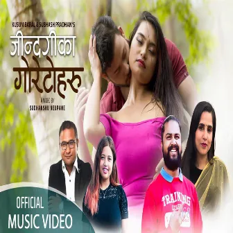 Jindagika Goreto Haru by Subash Pradhan