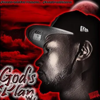 Gods Plan, Vol. 1 by BeastMode Beanz