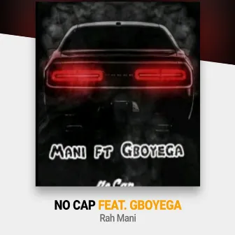 No cap by Mani