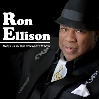 Always on My Mind / I'm in Love with You by Ron Ellison