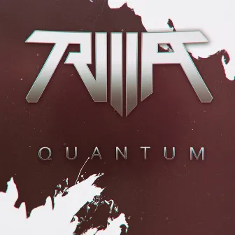 Quantum by Trilla