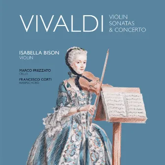 Vivaldi: Violin Sonatas & Concerto by Marco Frezzato