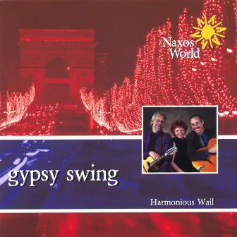 Gypsy Swing by Harmonious Wail