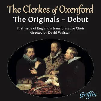 The Clerkes of Oxenford: The Originals – Debut by David Wulstan