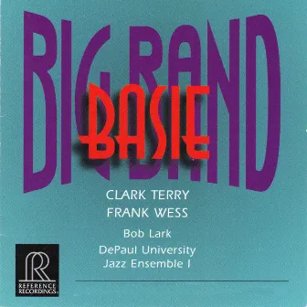 Big Band Basie by Bob Lark