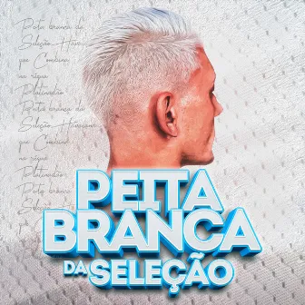 Peita Branca da Seleção by DJ LC DA SUMARÉ