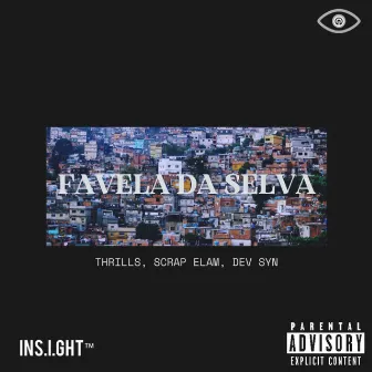 Favela Da Selva by Dev Syn