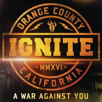 A War Against You by Ignite