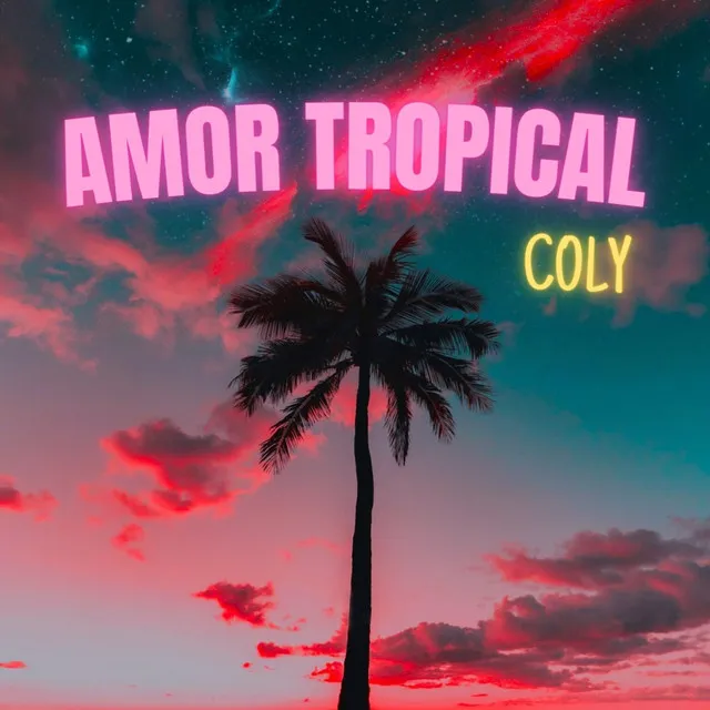 AMOR TROPICAL