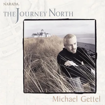 The Journey North by Michael Gettel