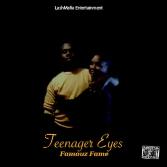 Teenager Eyes by Famouz Fame