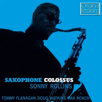 Saxophone Colossus by Sonny Rollins Quartet