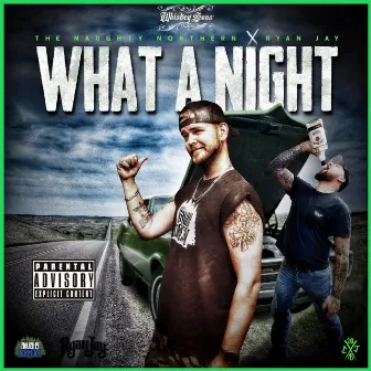 What a Night by Ryan Jay