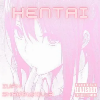 Hentai by IVFX