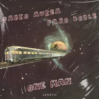 One Man by Paso Doble