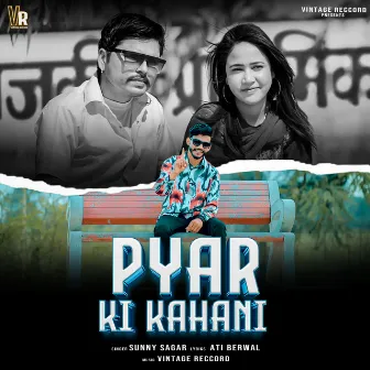 Payar Ki Kahani by Sunny Sagar