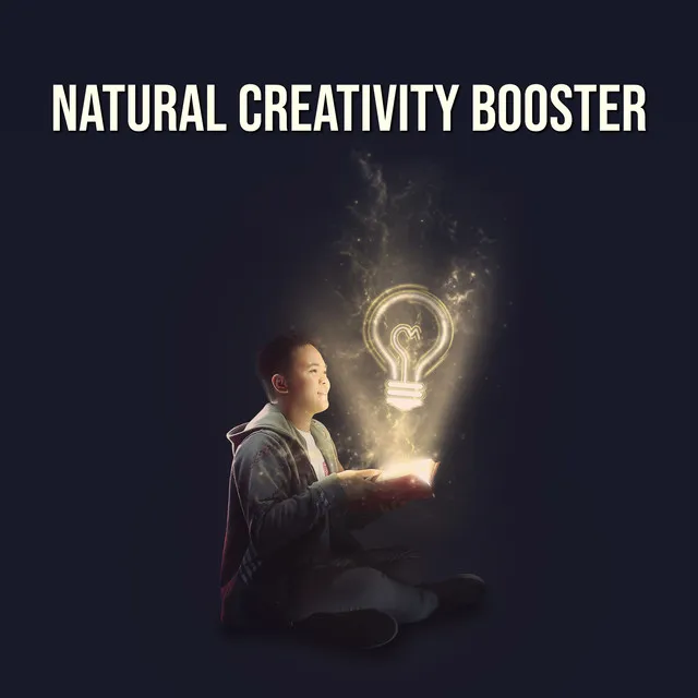 Natural Creativity Booster: Amazing Inspirational Ambient for Reading & Studying