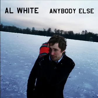 Anybody Else by Al White