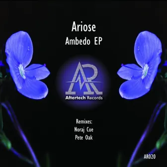 Ambedo Remixed by Ariose (UK)