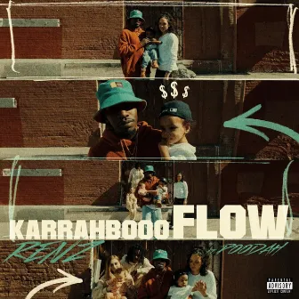 Karrahbooo Flow by RENZ