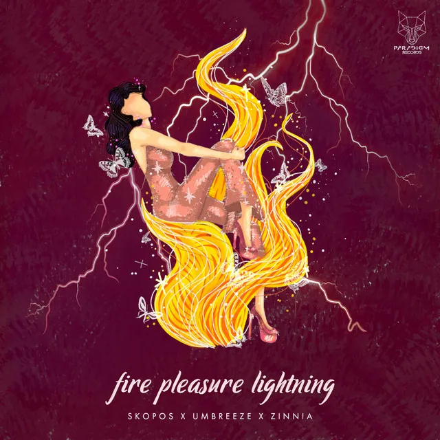 Fire Pleasure Lightning