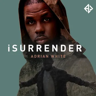 iSurrender by Adrian White