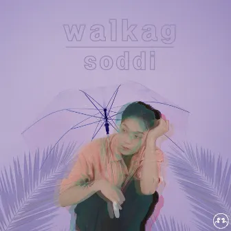 Wal-kag by Soddi