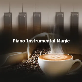 Piano Instrumental Magic by Reading Music - Instrumental