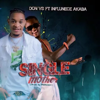 Single Mother by Don Vs