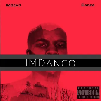 IMDanco by VonBeezy