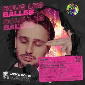 Sous Les Balles by Marty de Lutece