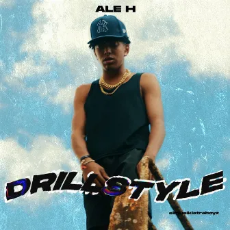 Drillstyle by Ale H