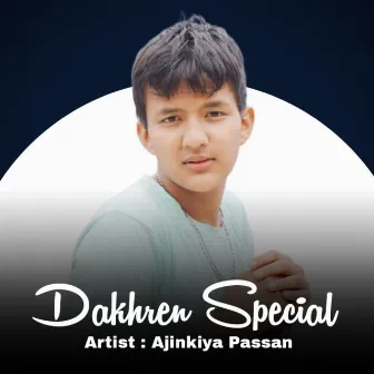 Dakhren Special by Ajinkiya Passan