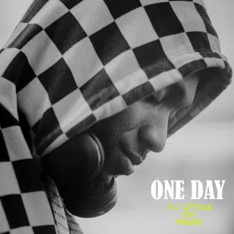 ONE DAY by DJ STYLE OF MUSIC