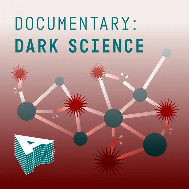 Documentary - Dark Science