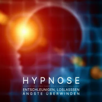 Entschleunigen, loslassen, Ängste überwinden (Das bewährte Einschlaf-Hypnose-Programm, um Ärger, Stress & Sorgen schnell zu beenden) by Patrick Lynen