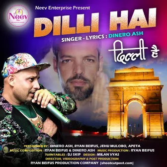 Dilli Hai by Dinero Ash