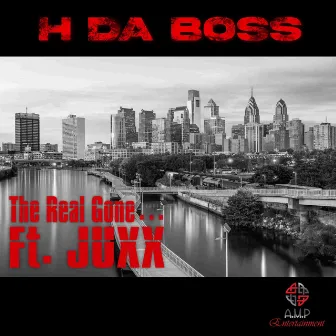 The Real Gone… by H Da Boss