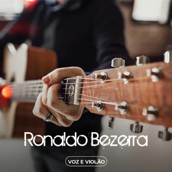 Voz e Violão by Ronaldo Bezerra