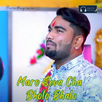 Maro Seva Cha Bholo Bhalo 2k23 by 