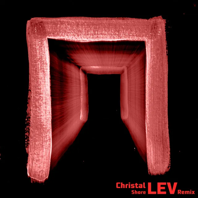 Christal Shore - LEV Remix