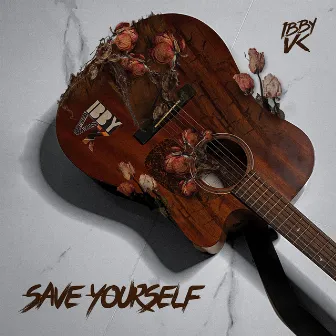 Save Yourself by Ibby VK