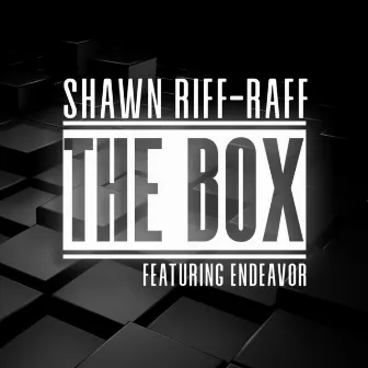 The Box by Shawn Riff-Raff