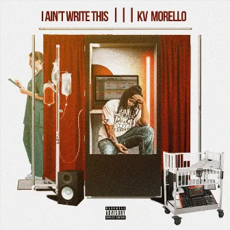 I Ain't Write This by Kv Morello