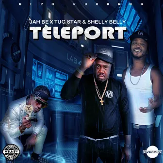 Teleport by Jah Be