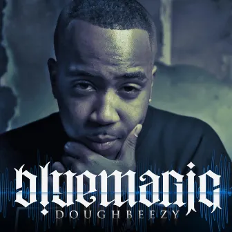 Blue Magic by Doughbeezy